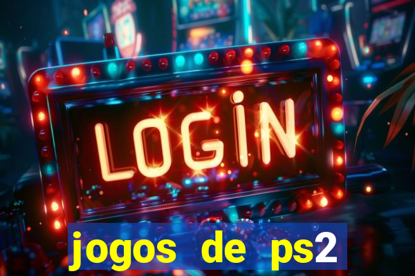 jogos de ps2 formato iso